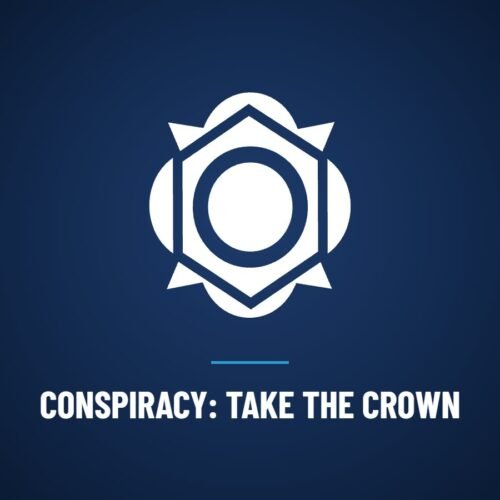 Conspiracy: Take the Crown