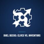 Duel Decks: Elves vs. Inventors