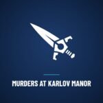 Murders at Karlov Manor