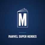 Marvel Super Heroes