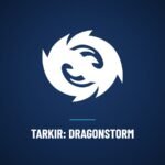 Tarkir: Dragonstorm