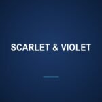Scarlet & Violet